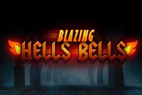 Blazing Hells Bells