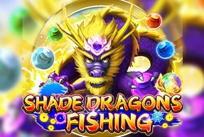 Shade Dragons Fishing