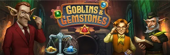 Goblins & Gemstones