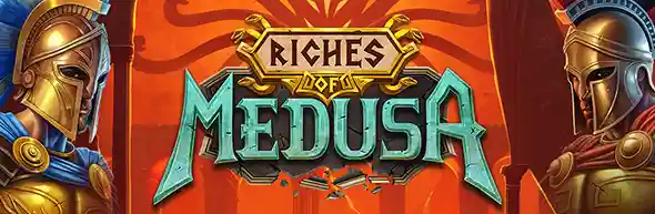 Riches of Medusa